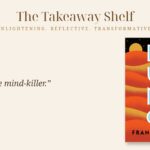 Dune by Frank Herbert — The Takeaway Shelf
